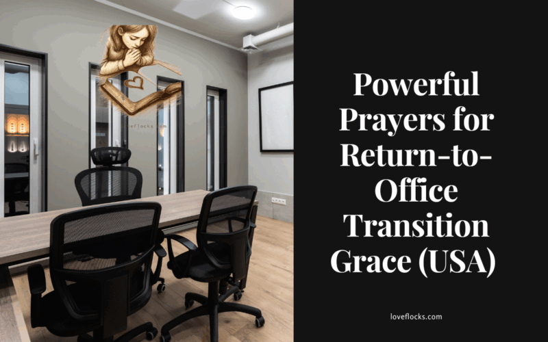 Powerful Prayers for Return-to-Office Transition Grace (USA)