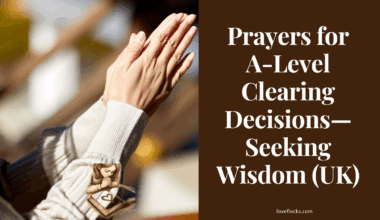Prayers for A-Level Clearing Decisions—Seeking Wisdom (UK)