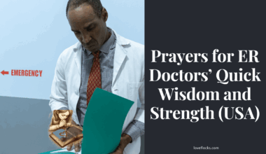 Prayers for ER Doctors’ Quick Wisdom and Strength (USA)