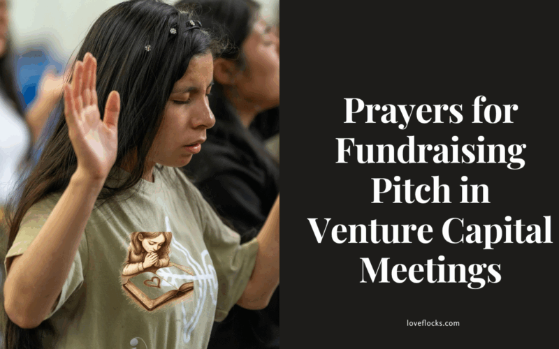 Prayers for Fundraising Pitch in Venture Capital Meetings