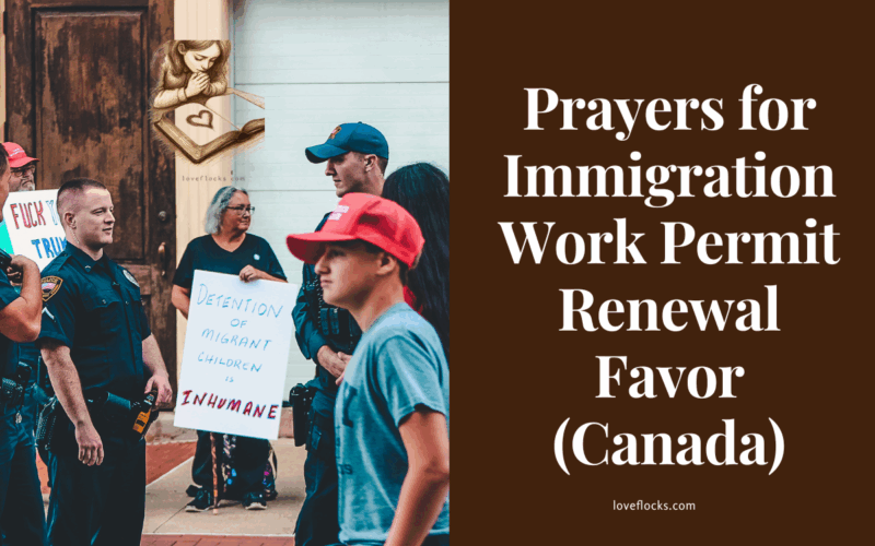 Prayers for Immigration Work Permit Renewal Favor (Canada)