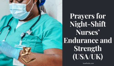 Prayers for Night-Shift Nurses’ Endurance and Strength (USA/UK)