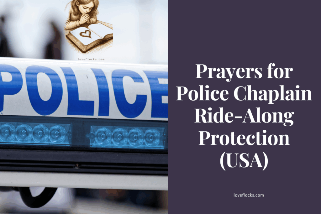 Prayers for Police Chaplain Ride-Along Protection (USA)