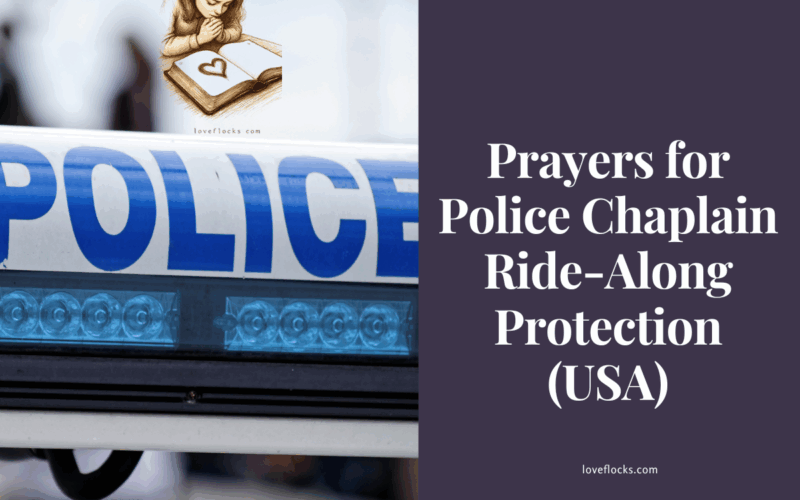 Prayers for Police Chaplain Ride-Along Protection (USA)