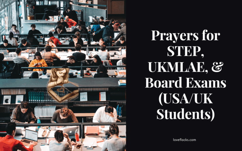 Prayers for STEP, UKMLAE, & Board Exams (USA/UK Students)
