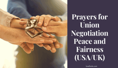 Prayers for Union Negotiation Peace and Fairness (USA/UK)