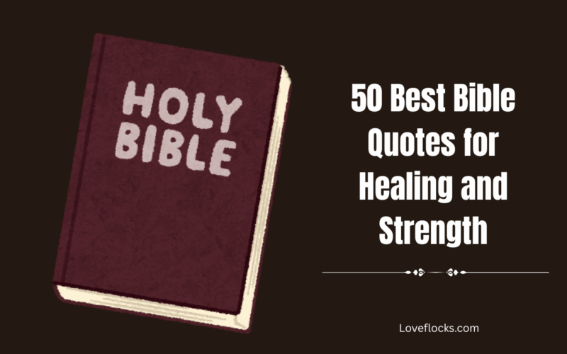 50 Best Bible Quotes for Healing and Strength