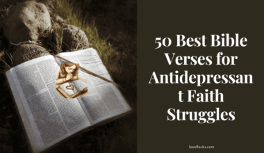 50 Best Bible Verses for Antidepressant Faith Struggles