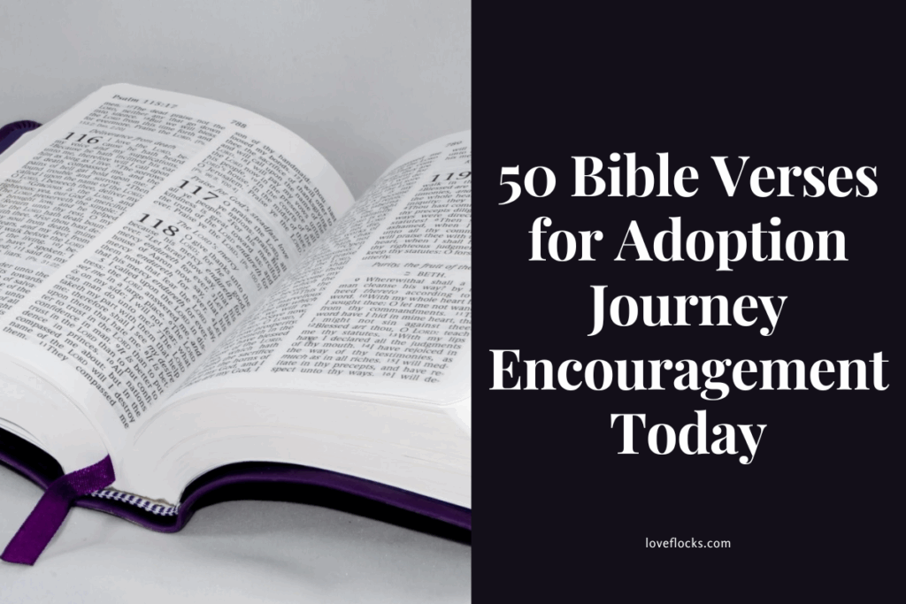 50 Bible Verses for Adoption Journey Encouragement Today