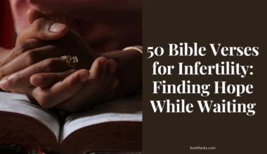 50 Bible Verses for Infertility: Finding Hope While Waiting