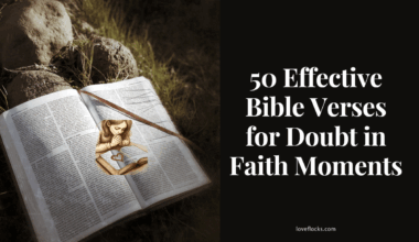 50 Effective Bible Verses for Doubt in Faith Moments