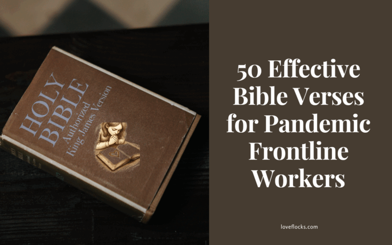50 Effective Bible Verses for Pandemic Frontline Workers
