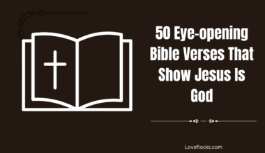50 Eye-opening Bible Verses That Show Jesus Is God