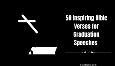 50 Inspiring Bible Verses for Graduation Speeches