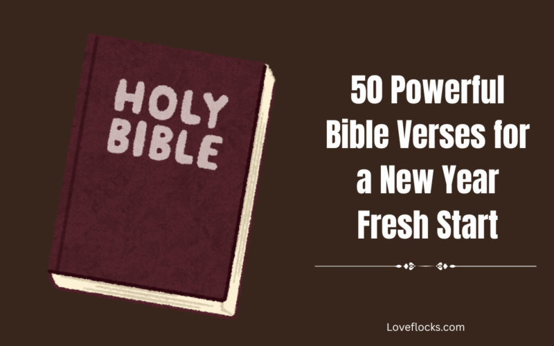 50 Powerful Bible Verses for a New Year Fresh Start