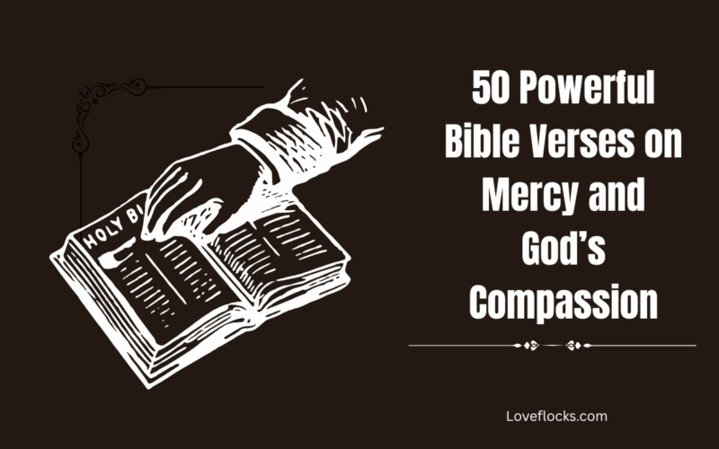 Powerful Bible Verses for Mercy and Forgiveness