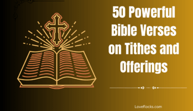 50 Powerful Bible Verses on Tithes and Offerings