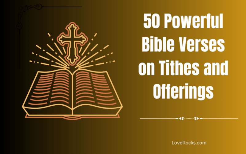 50 Powerful Bible Verses on Tithes and Offerings