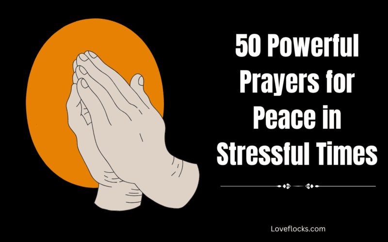 50 Powerful Prayers for Peace in Stressful Times