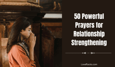 50 Powerful Prayers for Relationship Strengthening