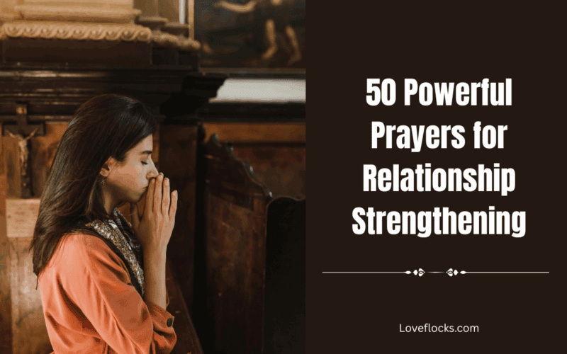 50 Powerful Prayers for Relationship Strengthening