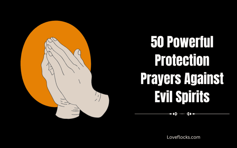 50 Powerful Protection Prayers Against Evil Spirits