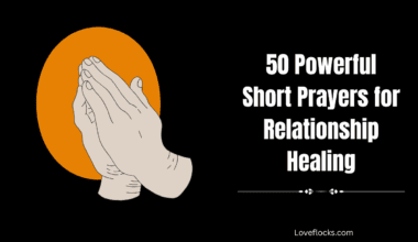 50 Powerful Short Prayers for Relationship Healing