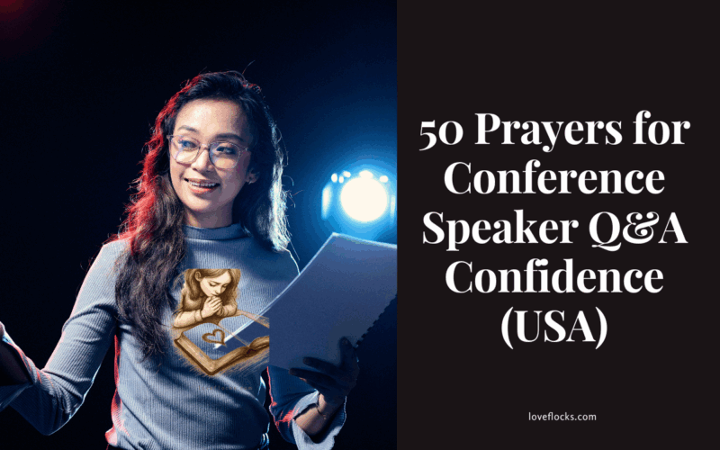 50 Prayers for Conference Speaker Q&A Confidence (USA)