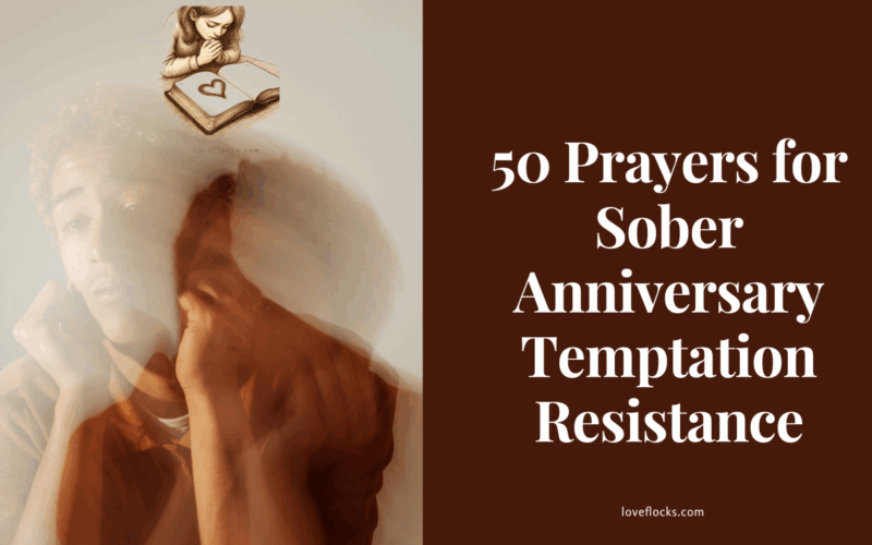 50 Prayers for Sober Anniversary Temptation Resistance
