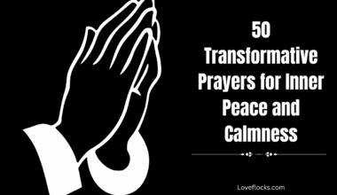 50 Transformative Prayers for Inner Peace and Calmness