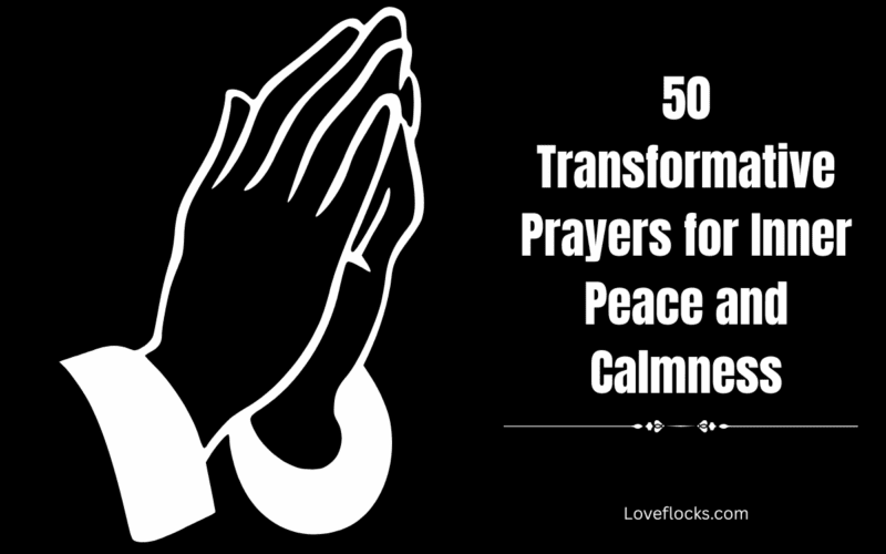 50 Transformative Prayers for Inner Peace and Calmness
