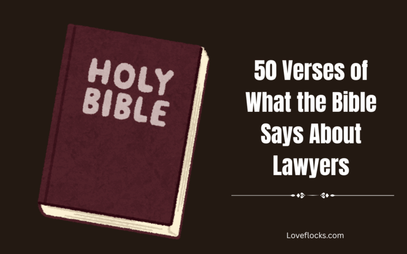 50 Verses of What the Bible Says About Lawyers