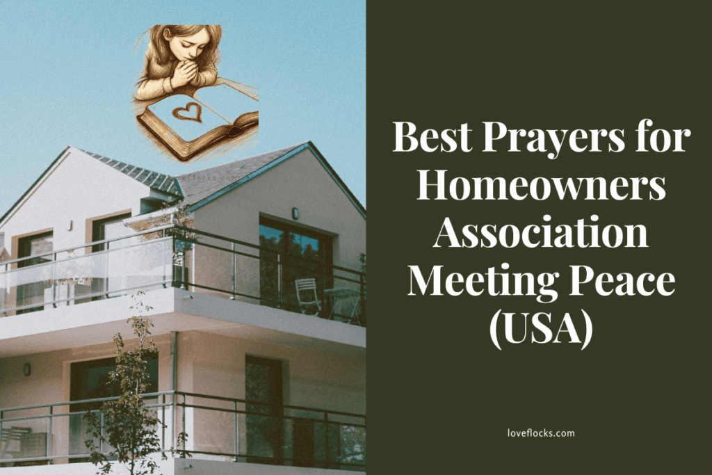 Best Prayers for Homeowners Association Meeting Peace (USA)