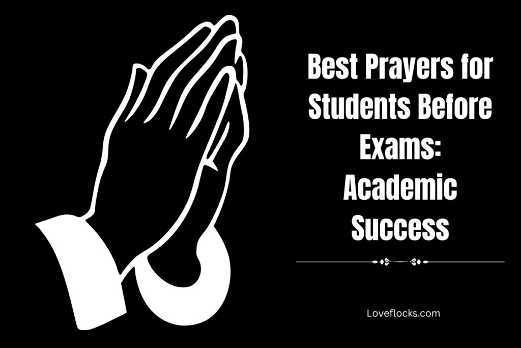 Best Prayers for Students Before Exams: Academic Success