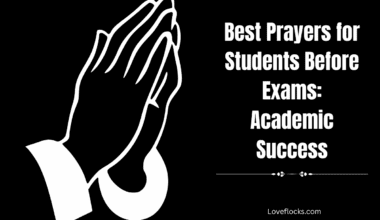 Best Prayers for Students Before Exams: Academic Success
