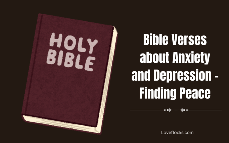 Bible Verses about Anxiety and Depression