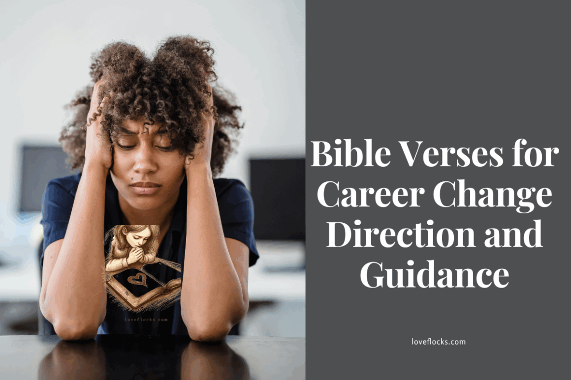 Bible Verses For Career Change Direction And Guidance - LoveFlocks