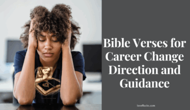 Bible Verses for Career Change Direction and Guidance