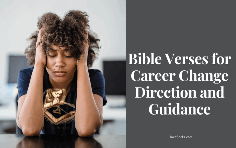 Bible Verses for Career Change Direction and Guidance