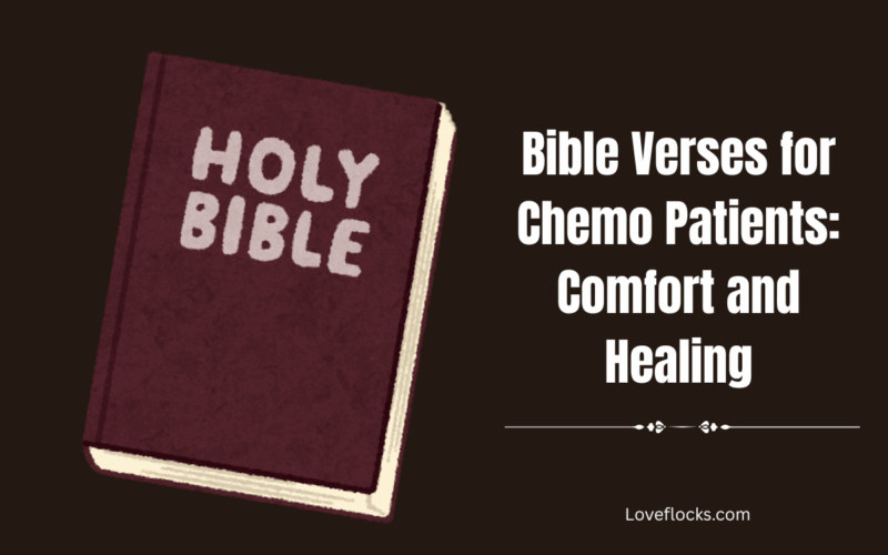Bible Verses for Chemo Patients: Comfort and Healing