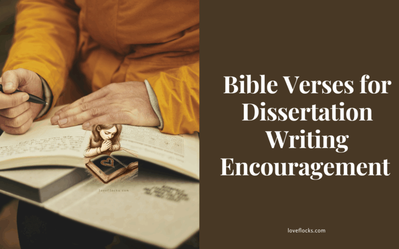 Bible Verses for Dissertation Writing Encouragement