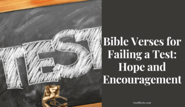 Bible Verses for Failing a Test: Hope and Encouragement
