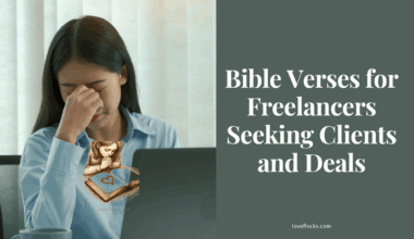 Bible Verses for Freelancers Seeking Clients and Deals