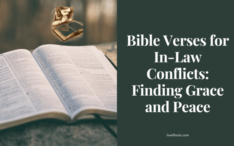 Bible Verses for In-Law Conflicts: Finding Grace and Peace