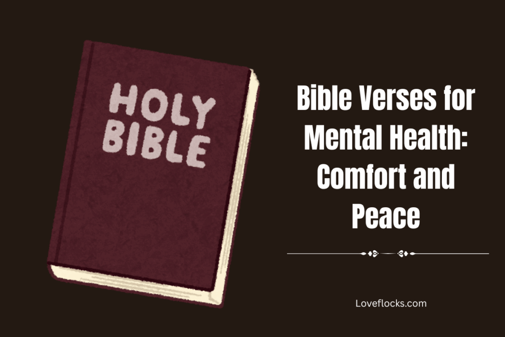 Bible Verses for Mental Health: Comfort and Peace