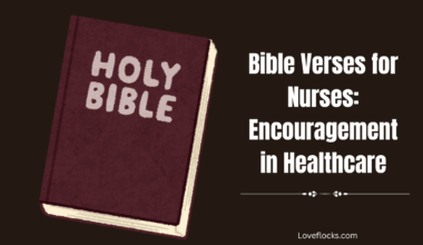 Bible Verses for Nurses: Encouragement in Healthcare