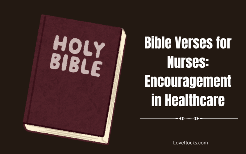 Bible Verses for Nurses: Encouragement in Healthcare