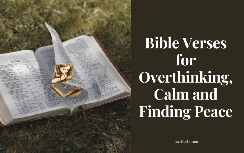Bible Verses for Overthinking Calm and Finding Peace