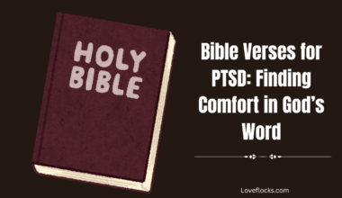 Bible Verses for PTSD: Finding Comfort in God’s Word
