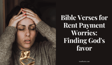 Bible Verses for Rent Payment Worries: Finding God's favor